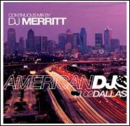 Dj Merritt/American Dj 02 - Dallas