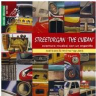 Jaap De Kwaasteniet/Streetorgan The Cuban