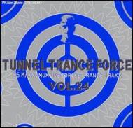 Various/Tunnel Trance Force 24