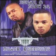 Delax  Flow/Black Kennedys