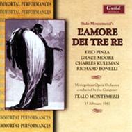 L'amore Dei Tre Re: Montemezzimet Opera (1941.2.15)