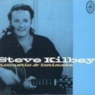 Steve Kilbey/Acoustic And Intimate
