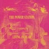 Living In Fear : The Power Station | HMV&BOOKS online - TOCP-50013