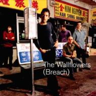 Wallflowers/Breach
