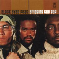 Black Eyed Peas/Bridging The Gaps