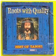 Various/Roots With Quality - Best Of Tabou 1