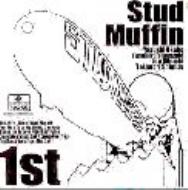 Stud Muffin/Stud Muffin