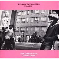 Relaxin With Lovers: Vol.1 Deblovers Rock Collection