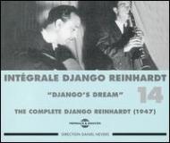 Django Reinhardt/Integrale Django Reinhardt Vol.14 - 1947 Django's Dream