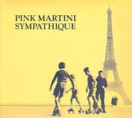 Pink Martini/Sympathique