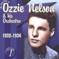 Ozzie Nelson/Very Best Of Vol.1 - 1932-1934