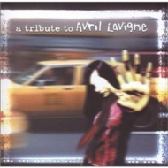 Various/Tribute To Avril Lavigne