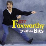 Jeff Foxworthy/Greatest Bits