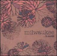 Milwaukee/In Sounds