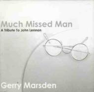 Gerry Marsden/Much Missed Man