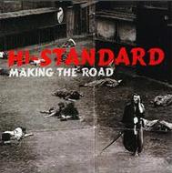 Making The Road : Hi-STANDARD | HMV&BOOKS online - 599