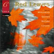 Contemporary Music Classical/Red Leaves Cahill(S)brunel Ensemble