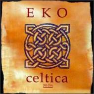 Eko/Celtica