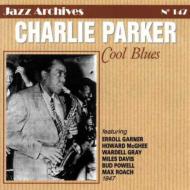 Charlie Parker/Cool Blues 1947