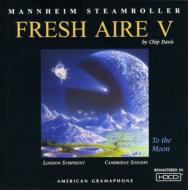 Mannheim Steamroller/Fresh Air 5