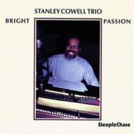 Stanley Cowell/Bright Passion