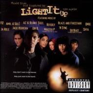 Soundtrack/Light It Up