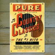 Pure Country Classics -The #1hits
