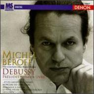 クラシック Michel beroff Debussy Michel Beroff / ミシェル・ベロフ「Debussy：Piano Works