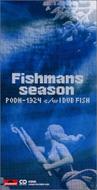SEASON/I DUB FISH : Fishmans | HMV&BOOKS online - PODH-1324