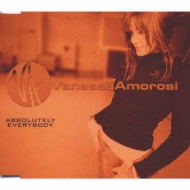 エヴリバディ Absolutely Everybody : Vanessa Amorosi | HMVu0026BOOKS online - UICO-5502