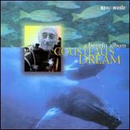 Cousteaus Dream