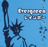 Evergreen/쥤ܡ
