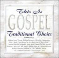 Various/This Is Gospel - Traditional Choirs
