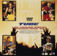 TUBE/Live Around Special Stadium Tour 92