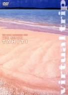 Virtual Trip The Beach Tahiti