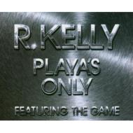R. Kelly/Player's Only
