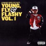 Jermaine Dupri Presents...Young.Fly & Flashy Vol.1