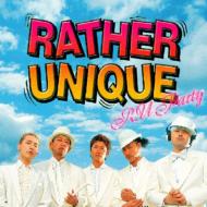 Rather Unique/R U Party (+dvd)