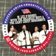 W Lee O'daniel/Western Swing Chronicles Vol.4