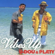 Vibes Up : U-dou & Platy | HMV&BOOKS online : Online Shopping & Information  Site - MYCD-35017 [English Site]