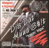 Ox (Dance)/Dis Dat Huud S**t Takin Trips(Scr)