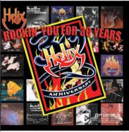 Helix/Rockin'You For 30 Years (Cccd)