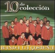 Banda La Costena/10 De Coleccion