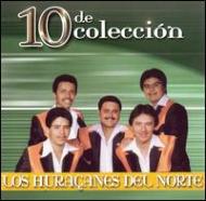 Huracanes Del Norte/10 De Coleccion