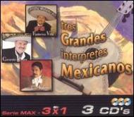 Various/Tres Grnades Interpretes Mexicanos Serie Max 3x1