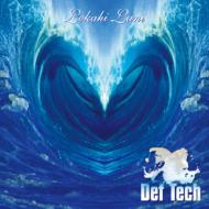 Def Tech/Lokahi Lani