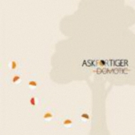 Ask For Tiger