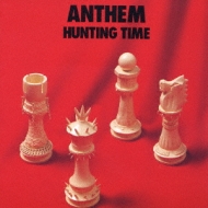 ANTHEM/Hunting Time (Rmt)