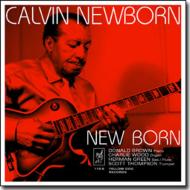 Calvin Newborn/New Born