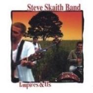 Steve Skaith Band/Empire  Us